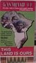 Kasarmu Ce:This Land Is Ours [VHS]