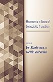 Movements in times of democratic transition