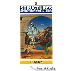 Structures: Or Why Things Don't Fall Down