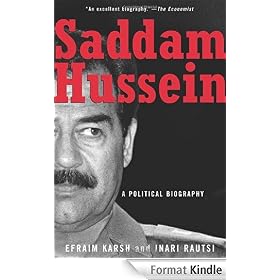 Saddam Hussein: A Political Biography