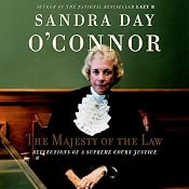 The Majesty of the Law: Reflections of a Supreme Court Justice | [Sandra Day O'Connor]