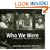 Who We Were: A Snapshot History of America