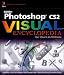 Books : Adobe Photoshop Cs2 Visual Encyclopedia