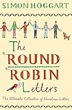 The round robin letters : the ultimate collection of Christmas letters
