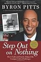 Step out on nothing : how family and faith helped me conquer life's challenges
