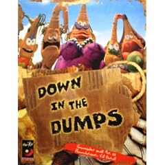 Down in the Dumps