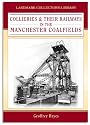 Collieries in the Manchester Coalfield (Landmark Collector's Library)