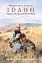 Wingshooter's Guide to Idaho: Upland Birds and Waterfowl (Wingshooter's Guides)
