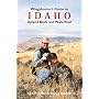 Wingshooter's Guide to Idaho: Upland Birds and Waterfowl (Wingshooter's Guides)