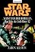 Star Wars: Aufstand der Rebellen (Das Erbe der Jedi-Ritter, #12)
