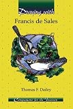 Praying With Francis De Sales (Companions for the Journey Series)