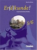 Produkt-Bild: Er(d)kunde! - Mensch und Raum - Hauptschule Nordrhein-Westfalen: Er(d)kunde!, Hauptschule Nordrhein-Westfalen, 5./6. Schuljahr