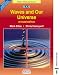Waves & Our Universe (Nelson Advanced Science)