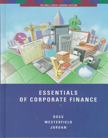 Essentials of Corporate Finance (Irwin Series in Finance)