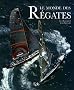 Le monde des R�gates