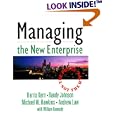 Managing the New Enterprise: The Proof, Not the Hype by  Randy Johnson, Michael Hawkins, Andrew Law, and William Kennedy
