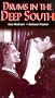 Drums in the Deep South [VHS]