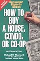 How To Buy a House, Condo, or Co-op: Revised Edition