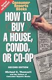 img - for How to Buy a House, Condo, or Co-Op (How to Buy a House, Condo, Or Co-Op) book / textbook / text book