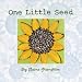 Search : One LIttle Seed (Booklist Editor's Choice. Books for Youth (Awards))