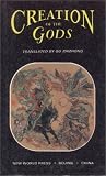 Creation of the Gods (Volume I)
