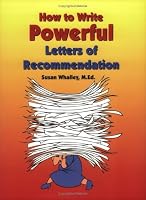 How to Write Powerful Letters of Recommendation