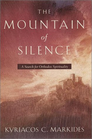 The Mountain of Silence: A Search for Orthodox Spirituality under Orthodoxy in The Books Store