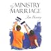 The Ministry of Marriage