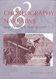 More details of book titled: Choreography & Narrative: Ballet's Staging of Story and Desire