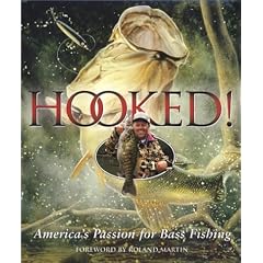 Hooked!: America's Passion for Bass Fishing