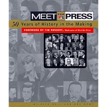 Meet the Press: 50-Years of History in the Making
