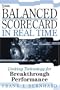 Balanced Scorecard in Real Time: Linking Technology for Breakthrough Performance
