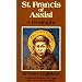St. Francis of Assisi: A Biography