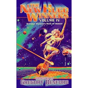 The New Hugo Winners IV by Gregory Benford