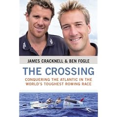 The Crossing: Conquering the Atlantic in the World's Toughest Rowing Race