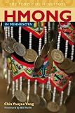 Hmong in Minnesota (People of Minnesota) (Paperback)