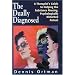 The Dually Diagnosed: A Therapist's Guide to Helping the Substance Abusing, Psychologically Disturbed Patient