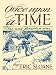 Once Upon a Time: The Way America Was
