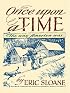 Once Upon a Time: The Way America Was