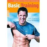 Basic-Training. Der ultimative Fitness-Guide f�r den Mann.von "Jon Giswold"