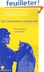 La Constitution europ�enne : Dix cl�s...