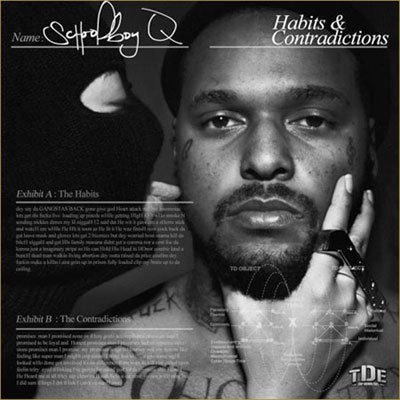 SCHOOLBOY Q - HABITS & CONTRADICTIONS - Zortam Music