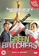 Green Butchers [DVD]