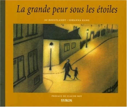 La grande peur sous les �toiles