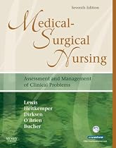 Medical-Surgical Nursing (Single Volume): Assessment and Management of Clinical Problems (MEDICAL SURGICAL NURSING (LEWIS))
