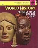 Books : World History: Perspectives on the Past : Voices from the Past