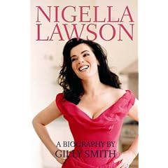 Nigella Lawson: A Biography