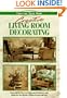 Creative Living Room Decorating (Creating Your Home)