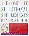 Book The Complete Nutritional Supplements Buyer's Guide