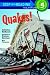 Quakes: Step 4 (Step into Reading)